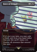 Force of Despair (SLD-1936) (Borderless) [Secret Lair Drop]