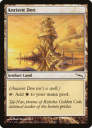 Ancient Den (MRD-278) [Mirrodin]