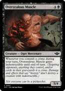 Overzealous Muscle (OTJ-097) [Outlaws of Thunder Junction]