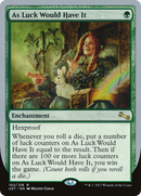 As Luck Would Have It (UST-102) [Unstable] Foil