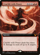 Crackle with Power (Extended Art) (STX-308) [Strixhaven: School of Mages]
