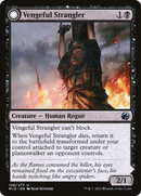Vengeful Strangler // Strangling Grasp (MID-126) [Innistrad: Midnight Hunt] Foil