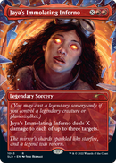 Jaya's Immolating Inferno (SLD-1063) (Borderless) [Secret Lair Drop] Foil