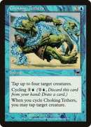 Choking Tethers (ONS-074) [Onslaught]