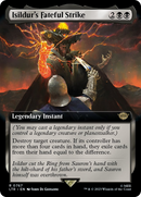 Isildur's Fateful Strike (Extended Art) (Surge Foil) (LTR-767) [The Lord of the Rings: Tales of Middle-earth] Foil