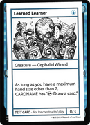 Learned Learner (No PW Symbol) (CMB1-025) [Mystery Booster Playtest Cards 2021]
