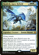 Roalesk, Apex Hybrid (PRE-213S) [War of the Spark Promos] Foil