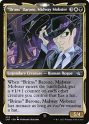 "Brims" Barone, Midway Mobster (Showcase) (UNF-256) [Unfinity] Foil