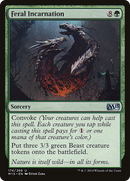 Feral Incarnation (M15-174) [Magic 2015]