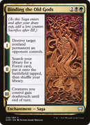 Binding the Old Gods (KHM-206) [Kaldheim]