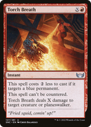 Torch Breath (SNC-127) [Streets of New Capenna]
