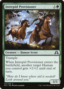 Intrepid Provisioner (SOI-213) [Shadows over Innistrad]