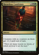 Hazardous Conditions (KLD-182) [Kaladesh]