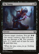 Die Young (KLD-076) [Kaladesh]
