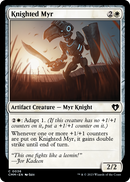 Knighted Myr (CMM-036) [Commander Masters]