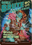 Obeka, Brute Chronologist (SLD-1579) (Borderless) [Secret Lair Drop]