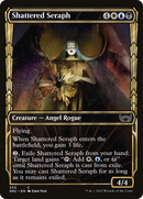 Shattered Seraph (Showcase) (SNC-333) [Streets of New Capenna]