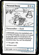 Personal Decoy (No PW Symbol) (CMB1-096) [Mystery Booster Playtest Cards 2021]