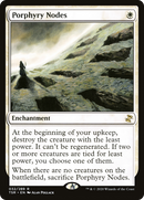 Porphyry Nodes (TSR-032) [Time Spiral Remastered] Foil