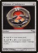 Talisman of Indulgence (MRD-255) [Mirrodin] Foil