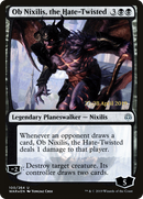 Ob Nixilis, the Hate-Twisted (PRE-100S) [War of the Spark Promos] Foil