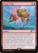 Chaos Wrap (SPECIAL-022) [Happy Holidays] Foil