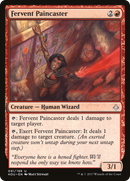 Fervent Paincaster (HOU-091) [Hour of Devastation]