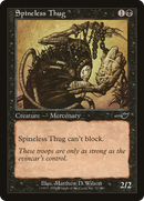 Spineless Thug (NMS-071) [Nemesis] Foil