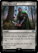 Bitter Downfall (LTR-077) [The Lord of the Rings: Tales of Middle-earth] Foil