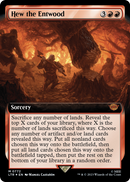 Hew the Entwood (Extended Art) (Surge Foil) (LTR-772) [The Lord of the Rings: Tales of Middle-earth] Foil
