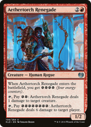 Aethertorch Renegade (KLD-106) [Kaladesh]