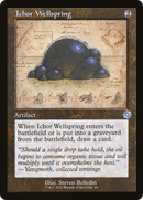 Ichor Wellspring (Schematic) (BRR-084) [The Brothers' War Retro Artifacts]