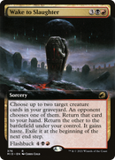 Wake to Slaughter (Extended Art) (MID-376) [Innistrad: Midnight Hunt] Foil