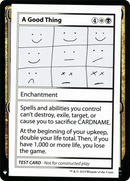 A Good Thing (CMB1-086) [Mystery Booster Playtest Cards 2019]