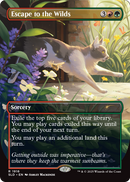 Escape to the Wilds (SLD-1916) (Borderless) [Secret Lair Drop]