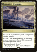 Corrupted Crossroads (PRE-169) [Oath of the Gatewatch Promos] Foil