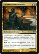Underworld Coinsmith (JOU-157) [Journey into Nyx]