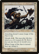 Liege of the Axe (LGN-016) [Legions] Foil