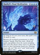 Hurkyl's Final Meditation (PPBRO-052) [Promo Pack: The Brothers' War Promos] Foil