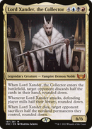 Lord Xander, the Collector (SNC-197) [Streets of New Capenna]