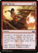 Light 'Em Up (SNC-113) [Streets of New Capenna]