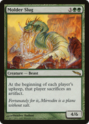 Molder Slug (MRD-125) [Mirrodin] Foil