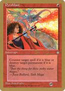 Pyroblast - 1998 Ben Rubin (ICE) (SB) [World Championship Decks 1998]