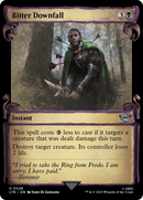 Bitter Downfall (Showcase Scrolls) (LTR-528) [The Lord of the Rings: Tales of Middle-earth] Foil