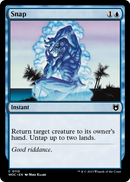 Snap (WOC-110) [Wilds of Eldraine Commander]