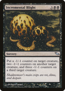 Incremental Blight (SHM-070) [Shadowmoor] Foil