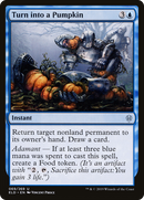 Turn into a Pumpkin (ELD-069) [Throne of Eldraine]