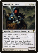 Tivadar of Thorn (TSP-044) [Time Spiral]