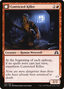 Convicted Killer (SOI-149) [Shadows over Innistrad] Foil