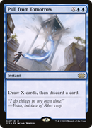 Pull from Tomorrow (2X2-062) [Double Masters 2022]